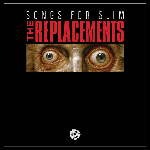 THE REPLACEMENTS 'Songs For Slim' 12"