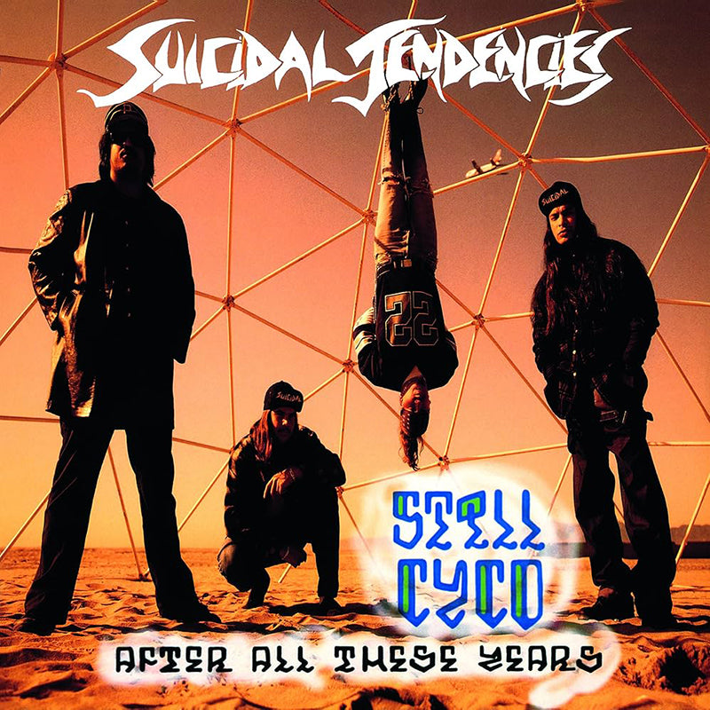 SUICIDAL TENDENCIES 'Still Cyco After All These Years' LP