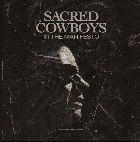 SACRED COWBOYS 'In The Manifesto' LP