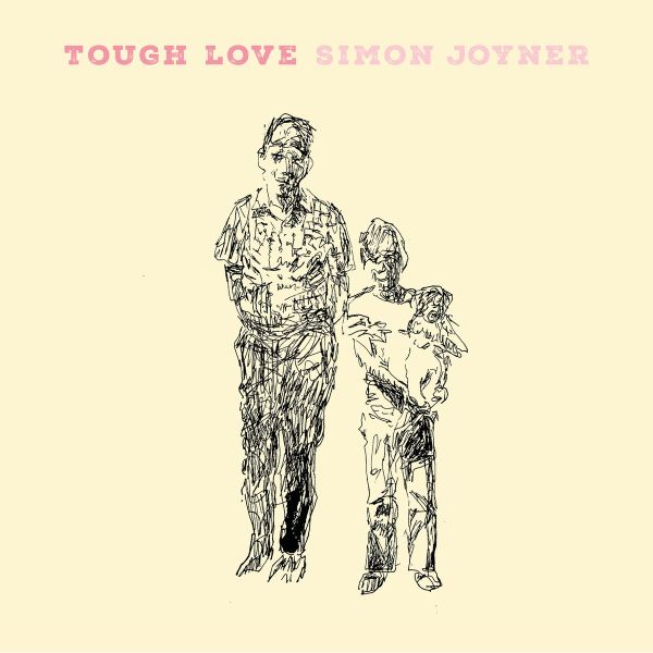 SIMON JOYNER 'Tough Love' 2LP