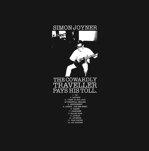 SIMON JOYNER 'The Cowardly Traveller Pays His Toll' LP