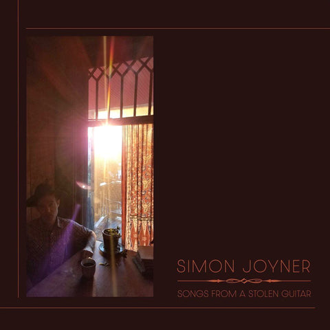 SIMON JOYNER 'Songs From A Stolen Guitar' LP