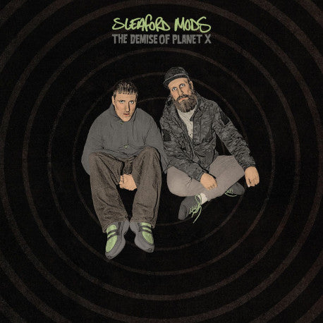 SLEAFORD MODS 'The Demise Of Planet X' LP