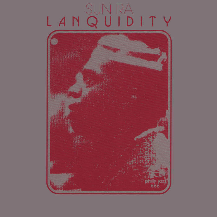 SUN RA 'Lanquidity' LP