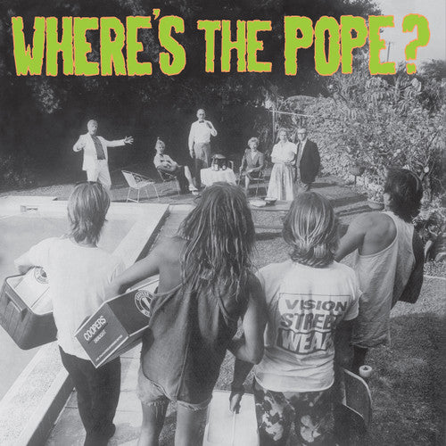WHERE'S THE POPE? 'Sunday Afternoon BBQ's' LP