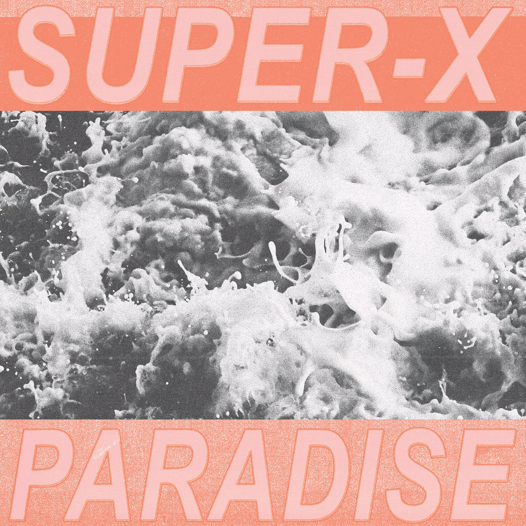 SUPER-X 'Paradise' LP