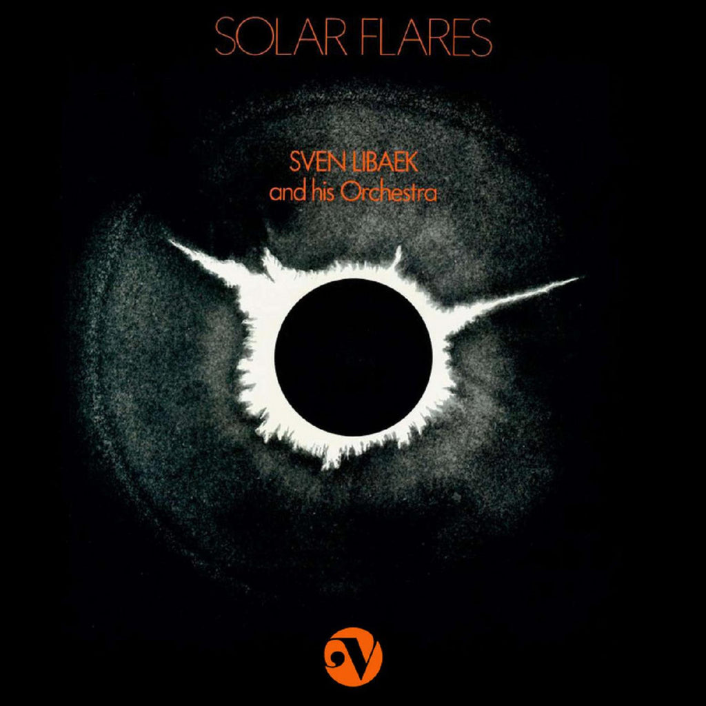 SVEN LIBAEK 'Solar Flares' LP