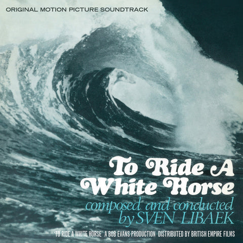 SVEN LIBAEK 'To Ride A White Horse' LP