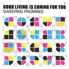 SWEEPING PROMISES 'Good Living Is Coming For You' LP