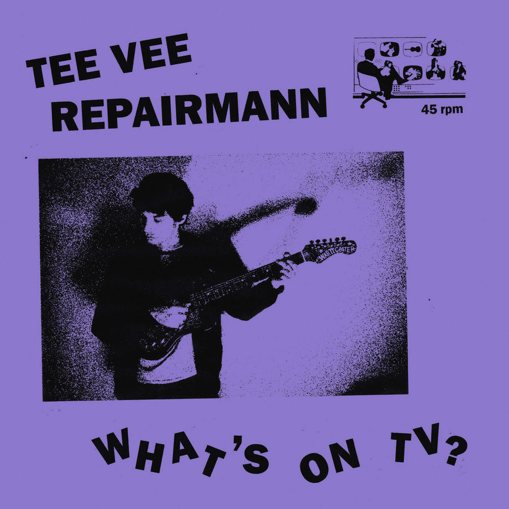 TEE VEE REPAIRMANN 'What's On TV?' LP