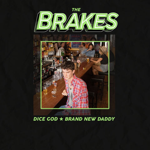 THE BRAKES 'Dice God b/w Brand New Daddy' 7"