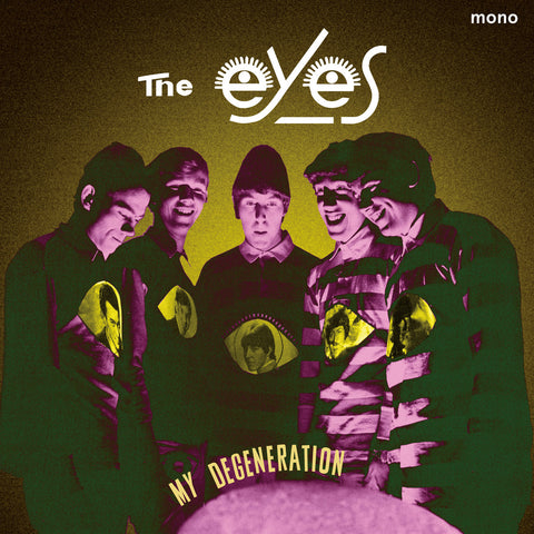 THE EYES 'My Degeneration' LP
