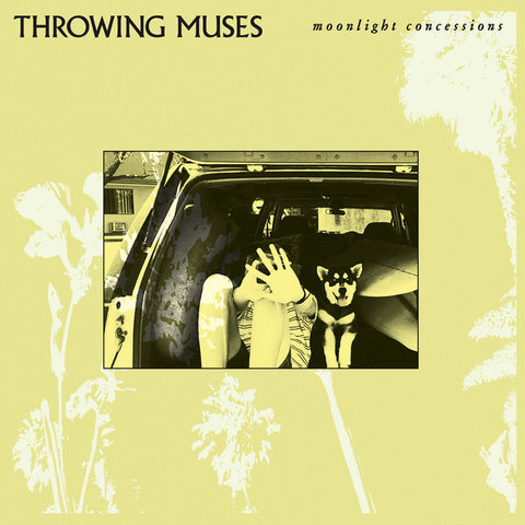 THROWING MUSES 'Moonlight Concessions' LP