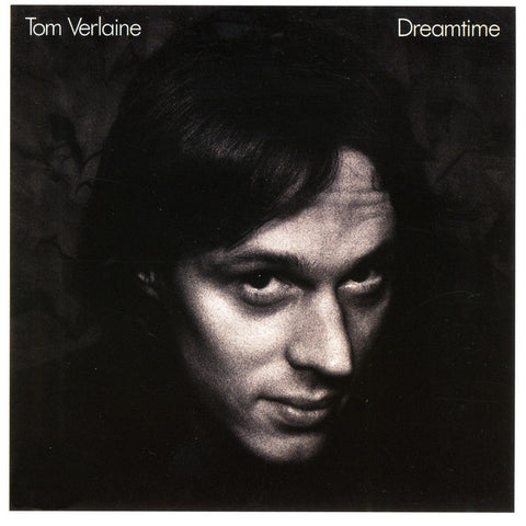 TOM VERLAINE 'Dreamtime' LP