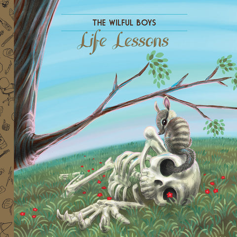 THE WILFUL BOYS 'Life Lessons' LP