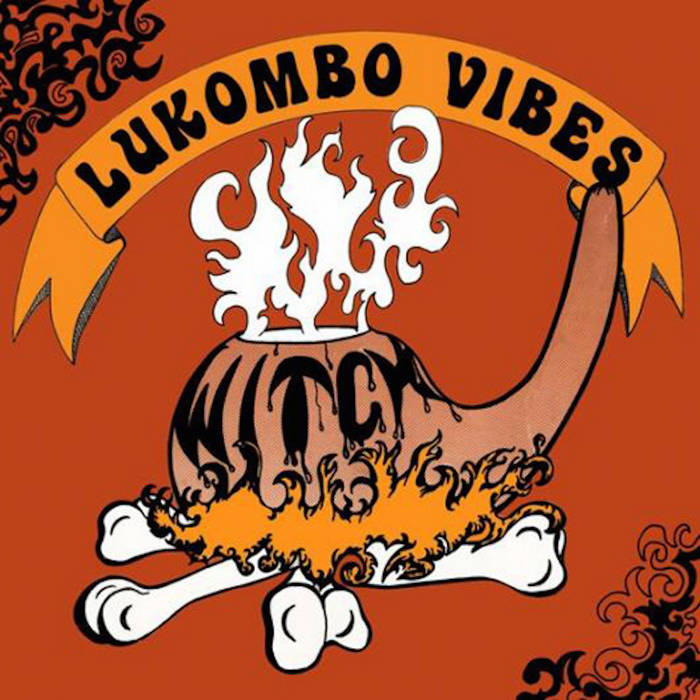 WITCH 'Lukombo Vibes' LP