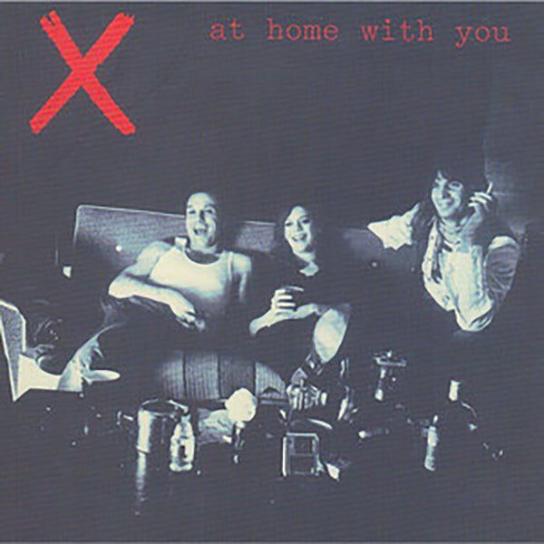 X 'At Home With You' LP