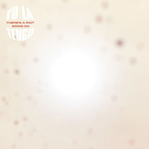 YO LA TENGO 'There's A Riot Going On' 2LP