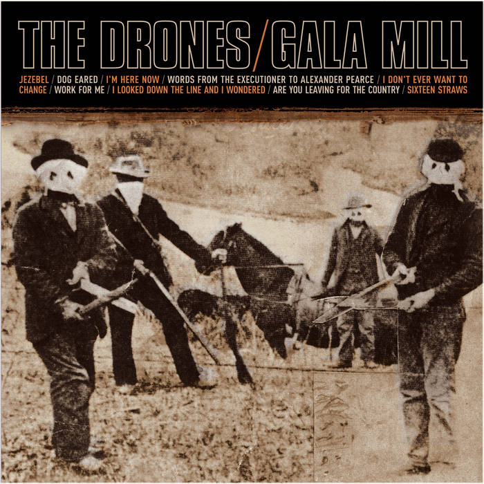THE DRONES 'Gala Mill' 2LP