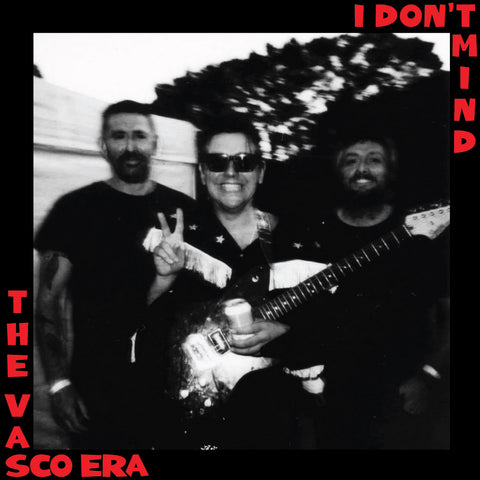 THE VASCO ERA 'I Don't Mind' LP