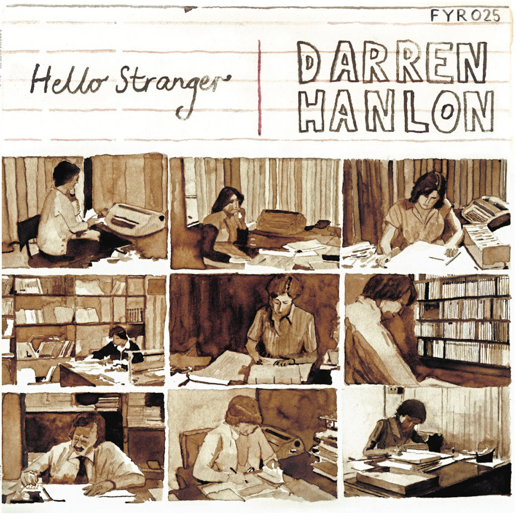 DARREN HANLON 'Hello Stranger' LP