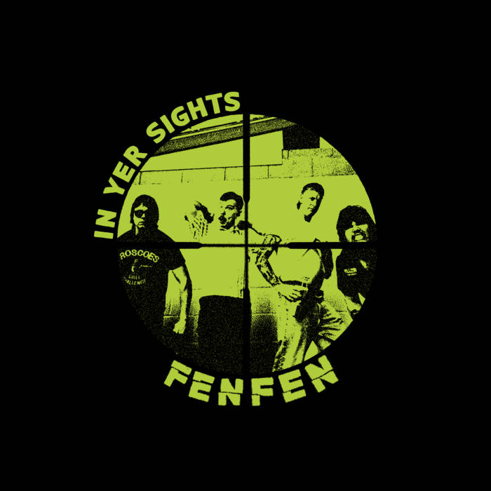 FEN FEN 'In Yer Sights' LP