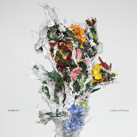 BIG BRAVE 'A Chaos Of Flowers' LP