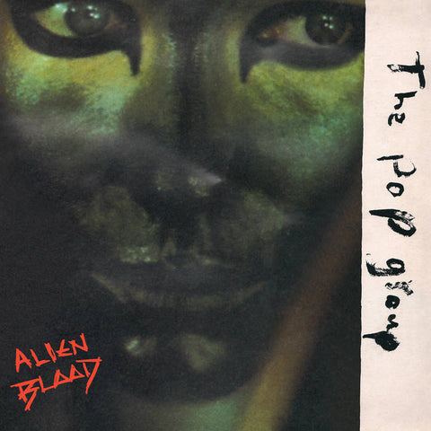 THE POP GROUP 'Alien Blood' LP