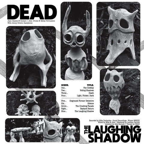 DEAD 'The Laughing Shadow' LP