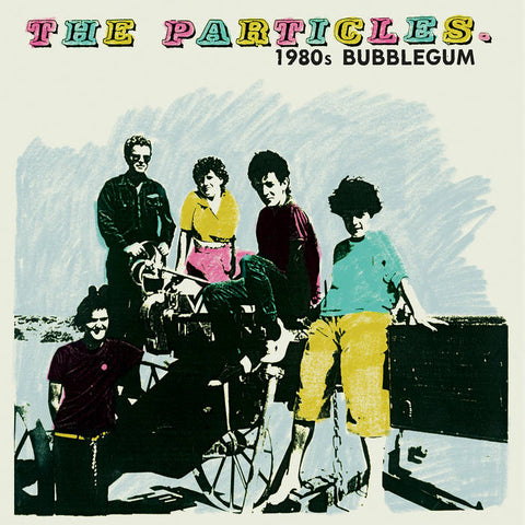 THE PARTICLES '1980's Bubblegum' LP
