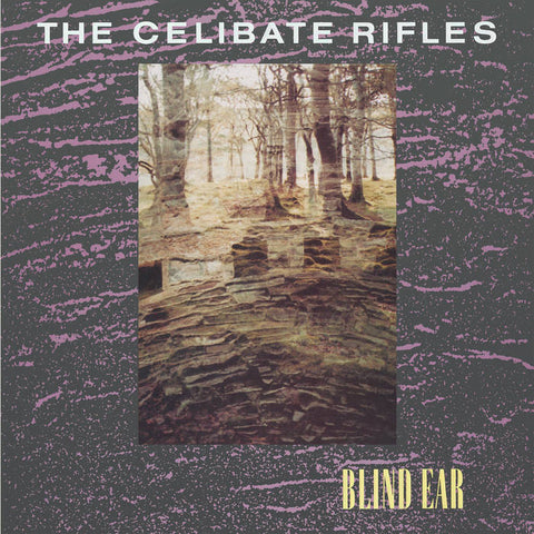 THE CELIBATE RIFLES 'Blind Ear' LP