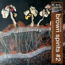 BROWN SPIRITS '#2' LP