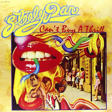 STEELY DAN 'Can't Buy A Thrill' LP