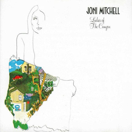JONI MITCHELL 'Ladies Of The Canyon' LP