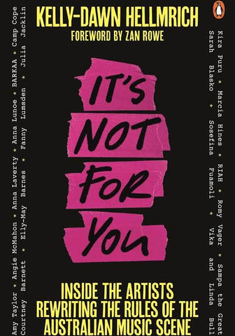 KELLY-DAWN HELLMRICH 'It's Not For You' Book