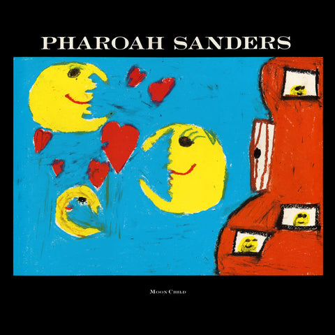 PHAROAH SANDERS 'Moon Child' LP