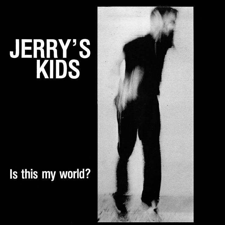JERRY'S KIDS 'Is This My World?' LP