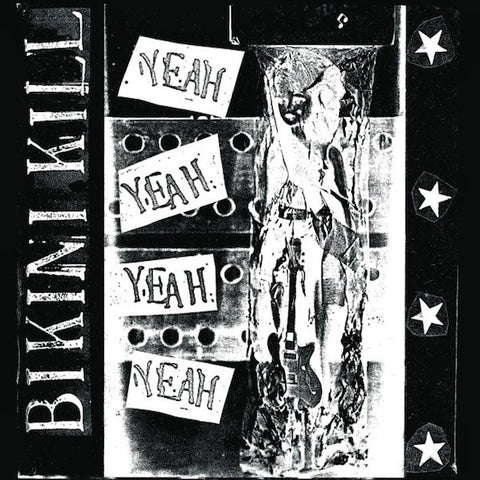 BIKINI KILL 'Yeah Yeah Yeah Yeah' LP
