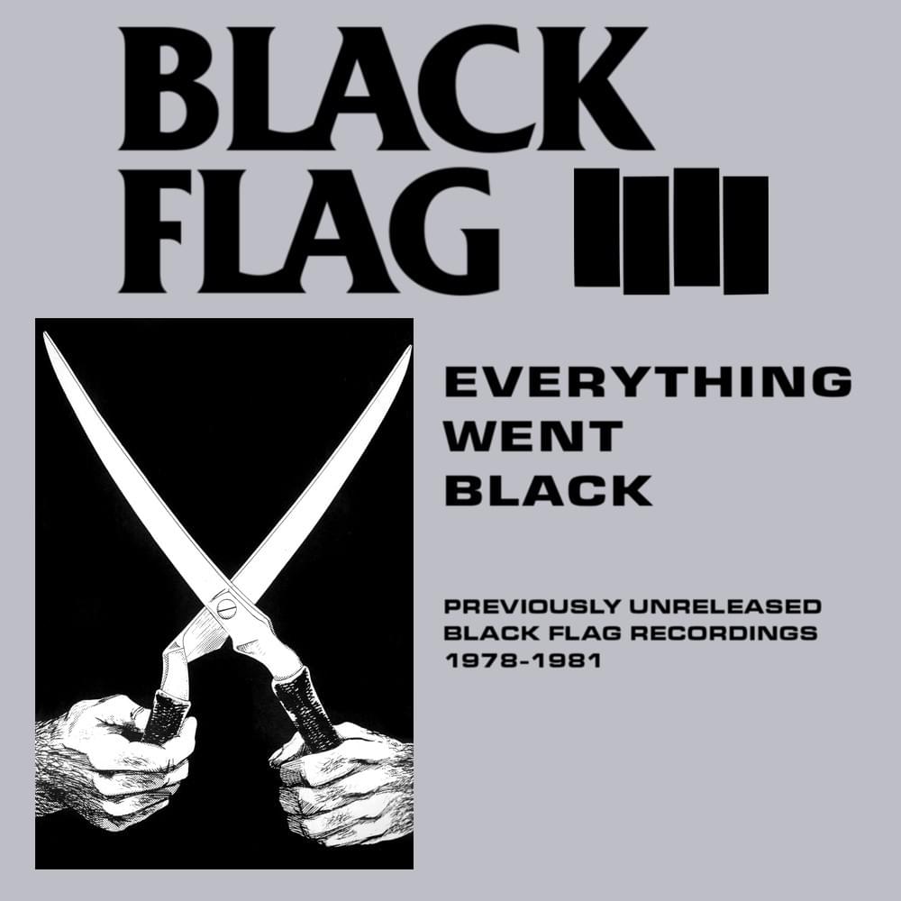 BLACK FLAG 'Everything Went Black' 2LP