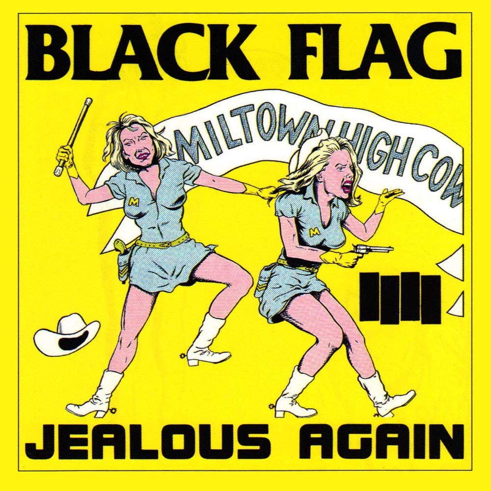 BLACK FLAG 'Jealous Again' 10"