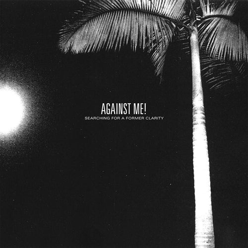 AGAINST ME! 'Searching For A Former Clarity' CD