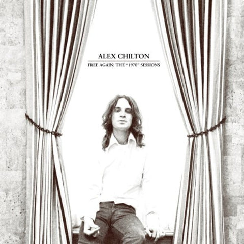 ALEX CHILTON 'Free Again: The 1970 Sessions' LP