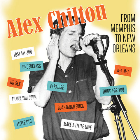 ALEX CHILTON 'From Memphis To New Orleans' LP