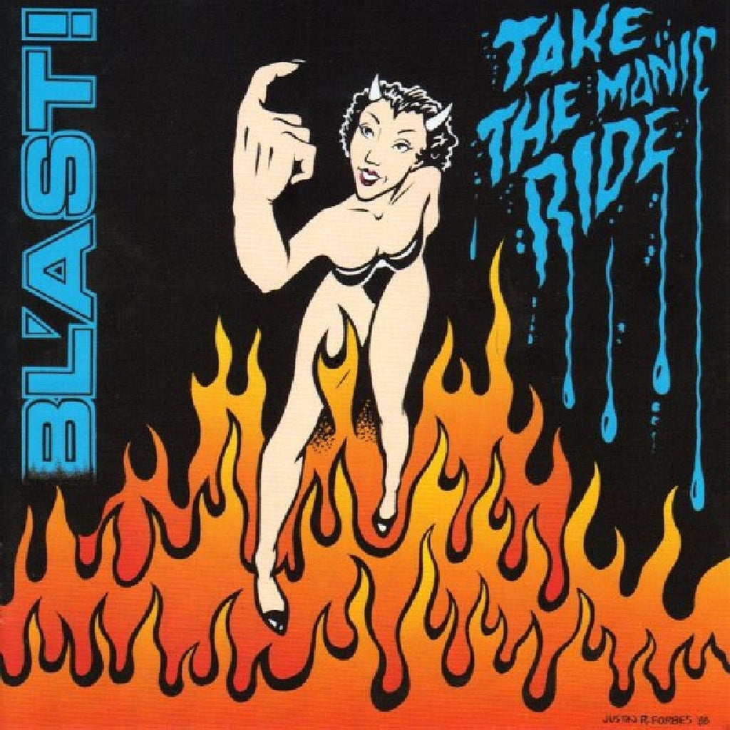 BL'AST 'Take The Manic Ride' LP