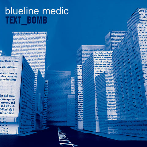 BLUELINE MEDIC 'Text Bomb' LP