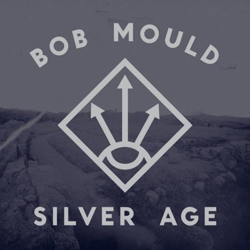 BOB MOULD 'Silver Age' LP