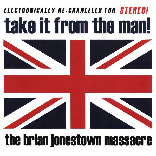 BRIAN JONESTOWN MASSACRE 'Take It From The Man!' 2LP