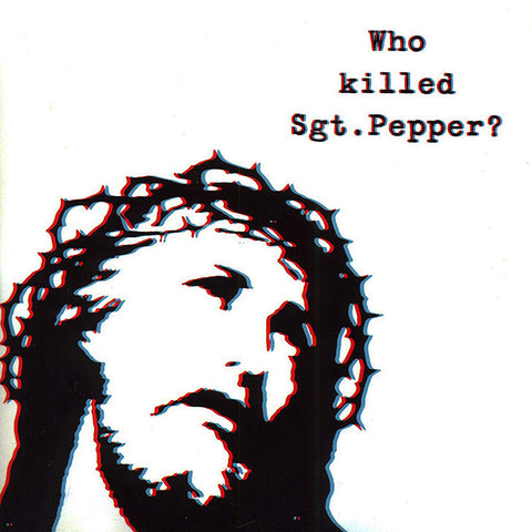 BRIAN JONESTOWN MASSACRE 'Who Killed Sgt Pepper' 2LP