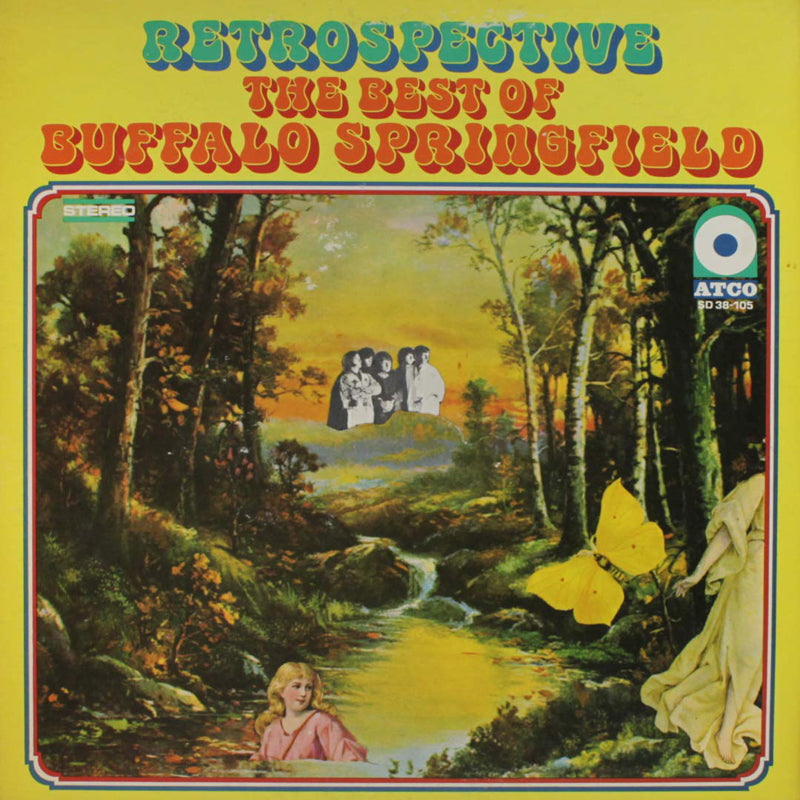 BUFFALO SPRINGFIELD 'The Best Of: Retrospective' LP
