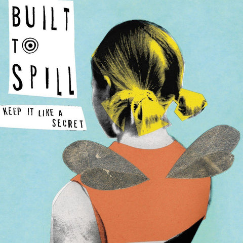 BUILT TO SPILL 'Keep It Like A Secret' LP